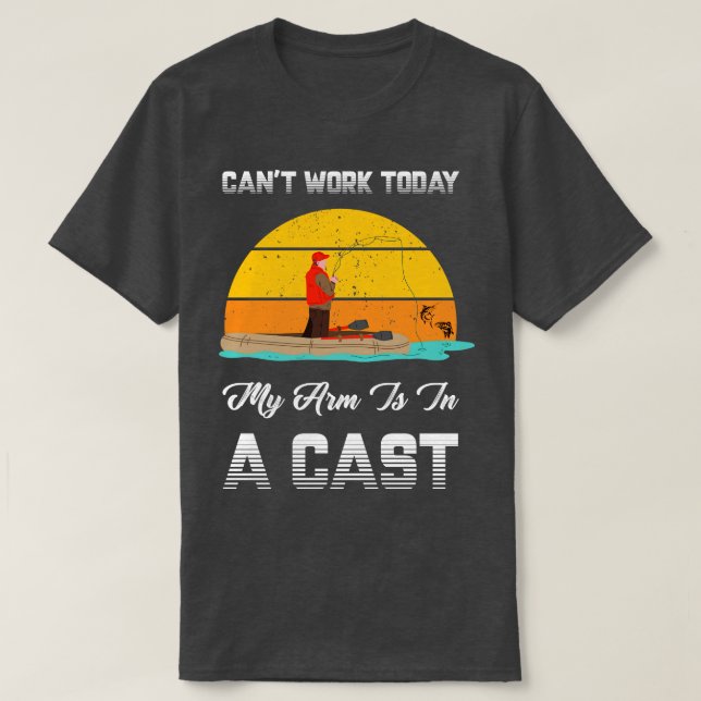 Fisherman kann heute meinen Arm in einem Schornste T-Shirt (Design vorne)
