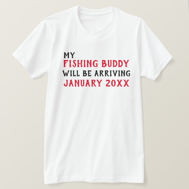 "Fishing Buddy" Baby Announction T - Shirt (Design vorne)
