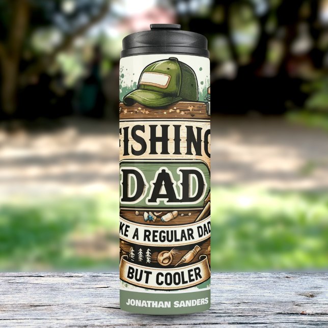Fishing Dad like a Regular Dad But Cooler Thermosbecher (Von Creator hochgeladen)