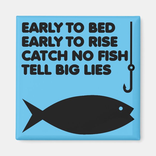 Fishing Lies Funny Kühlschrankmagnet (Vorne)