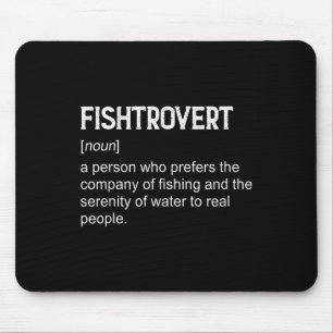 Fishtrovert B Angeln Booten Definition Wörterbuch Mousepad