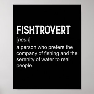 Fishtrovert B Angeln Booten Definition Wörterbuch Poster