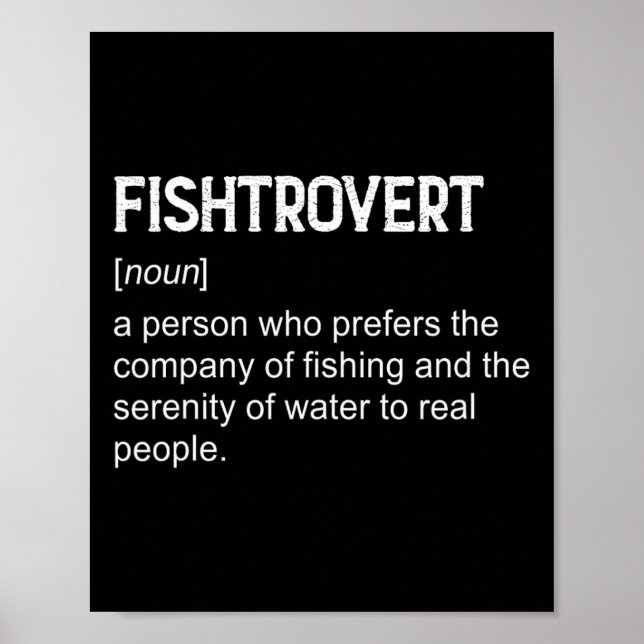 Fishtrovert B Angeln Booten Definition Wörterbuch Poster (Vorne)