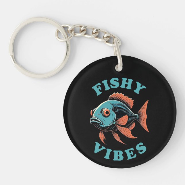 Fishy Vibes — Funny Fish Schlüsselanhänger (Vorderseite)