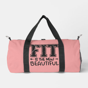 Fit ist die neue Schönheit Duffle Bag