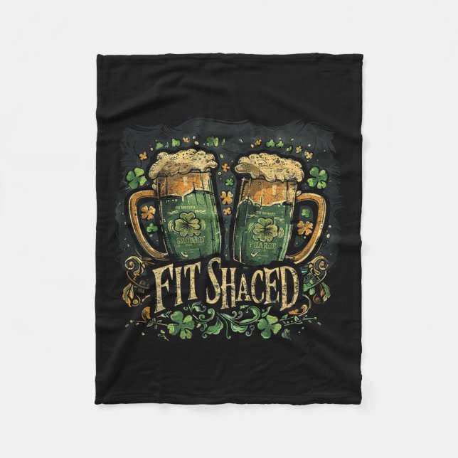 Fit Shaced Funny Irish Drinking St. Patrick's Day Fleecedecke (Vorderseite)