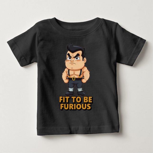 Fit to be Furious Baby T-shirt (Vorderseite)
