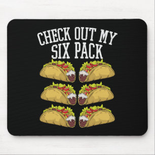 Fitness 6 Pack Tacos Funny mexikanische Gym Top fü Mousepad
