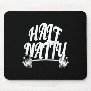 Fitness der halben Natty Bodybuilding (hinten) Ste Mousepad