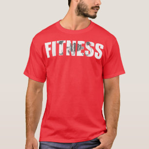 Fitness Dumbell Fist Gym Motivation Fitness Sayin T-Shirt