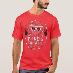 Fitness-Fanatiker-Gym-Workout-Herz-Geschenk T-Shirt