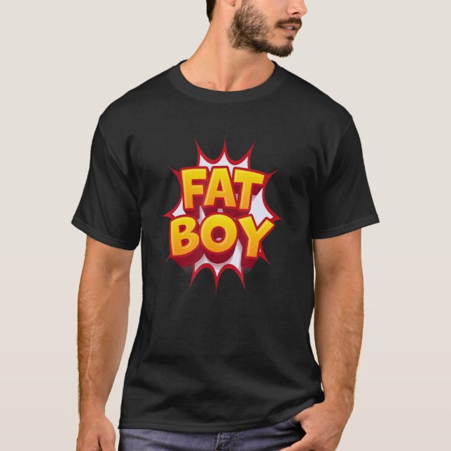 Fitness Fett Boy Fat T-Shirt (Vorderseite)