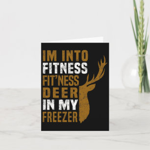 Fitness Hirsch in meinem Freezer Funny Hirsch Jagd Karte