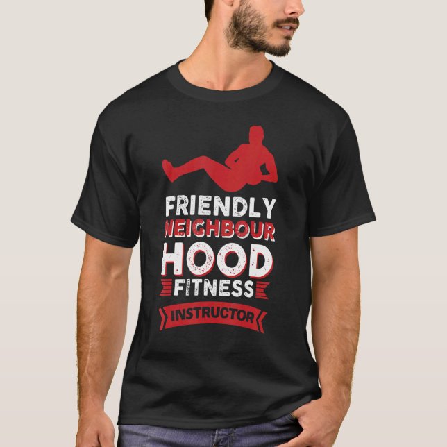 Fitness Instructor Fitness Coach Freundliches Trai T-Shirt (Vorderseite)