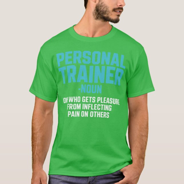 Fitness Instructor Personalrainer Workout Coach gi T-Shirt (Vorderseite)