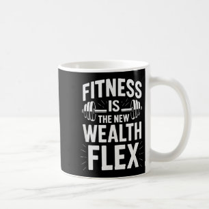 Fitness ist der Reichtum Flex, Motivationsspruch Kaffeetasse