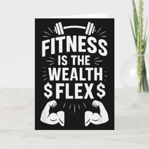 Fitness ist der Reichtum Flex, Motivationsspruch _ Karte
