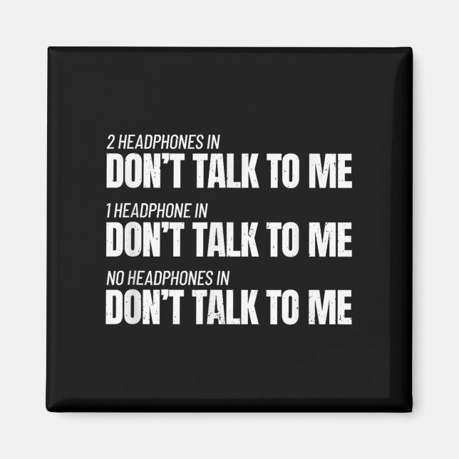 Fitness Meme - Don't Talk To Me At The Gym - Funny Magnet (Vorne)
