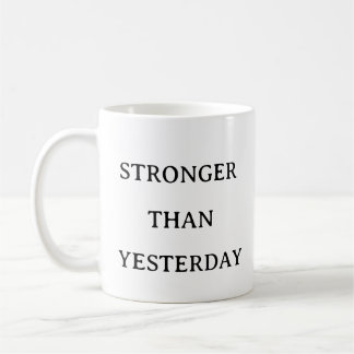 Fitness Motivation - Stärker als gestern Kaffeetasse