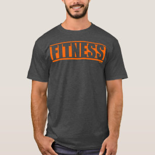 Fitness Orange Gym Fitness Workout Sprichwort Moti T-Shirt