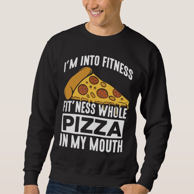 Fitness Pizza Slice Restaurant Lover Gym Feinschme Sweatshirt (Vorderseite)