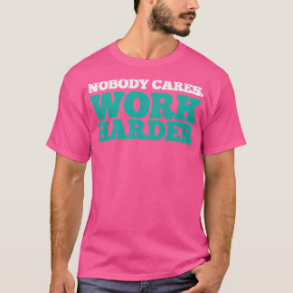Fitness Workout Gym Motivierend T-Shirt