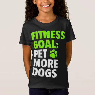 Fitness Zieltier Mehr Hunde - Funny & Niedliche Hu T-Shirt