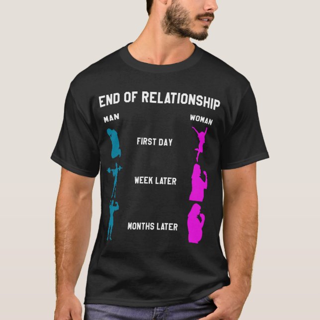 Fitnessmotivation Ende der Beziehung T - Shirt (Vorderseite)