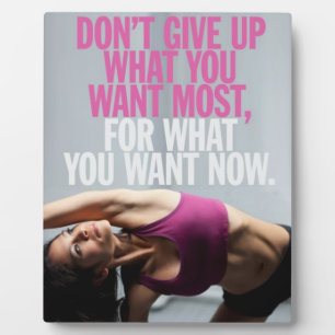 Fitnessmotivation - Nicht aufgeben - Frauenarbeit Fotoplatte