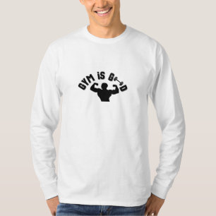 Fitnessraum ist gut. Fitness ist meine Liebe. Fitn T-Shirt