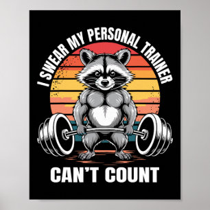 Fitnessstudio Fitness Spruch Ich schwöre mein Pers Poster