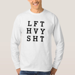 Fitnessstudio Heben Schwere Sachen Training Gewich T-Shirt
