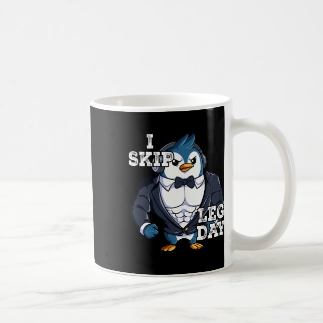 Fitnesstraining Ich überspringe den Leg Tag 4 Kaffeetasse (Rechts)