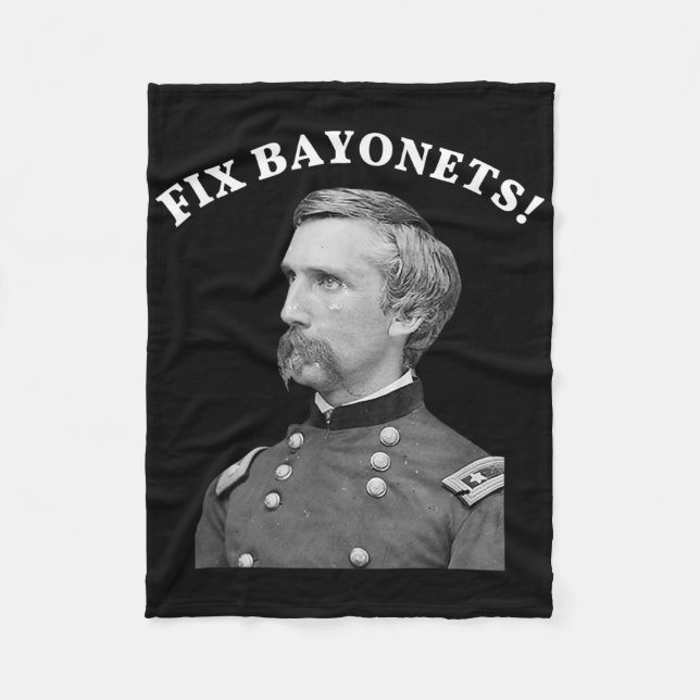 Fix Bayonets Zivil War Zitat Joshua Chamberlain Fleecedecke (Vorderseite)