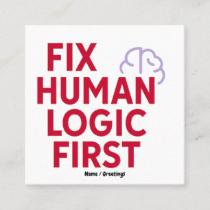 Fixiere menschliche Logik zuerst   Minimal Tech Hu Quadratische Visitenkarte