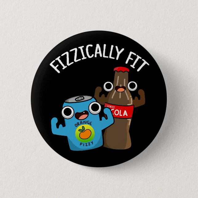 Fizzisch Fit Funny Fizzy Cola Pub Dark BG Button (Vorderseite)