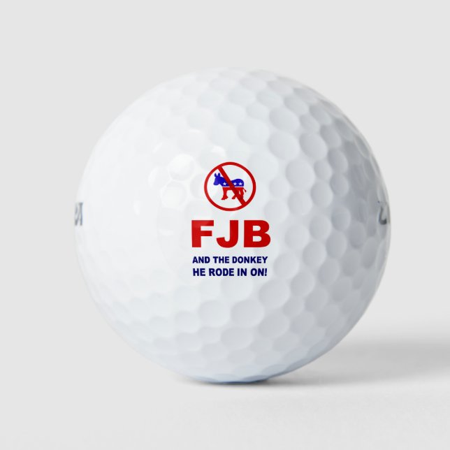 FJB und der Esel, in den er gegangen ist! Golfball (Vorderseite)