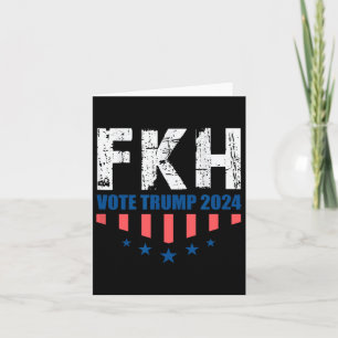 Fkh Trump 2024 Foxtrot Kilo Hotel Funny Karte