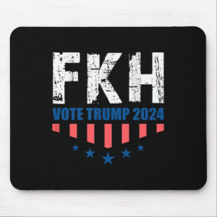 Fkh Trump 2024 Foxtrot Kilo Hotel Funny Mousepad