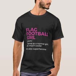 Flag Football Definition T-Shirt