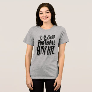 Flag Football ist mein Leben Tri-Blend Shirt