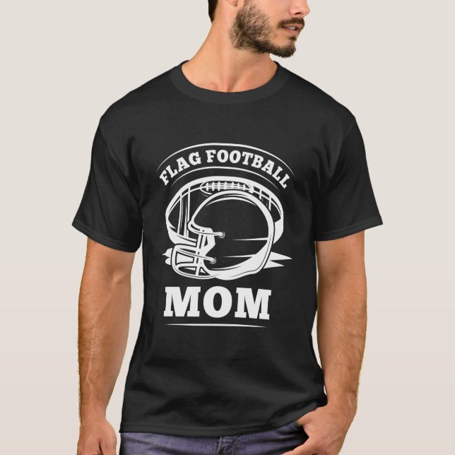 Flag Football Mama Fantasy Football Fan Geschenke T-Shirt (Vorderseite)