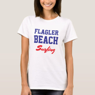 Flagler Beach Florida Surfing T - Shirt