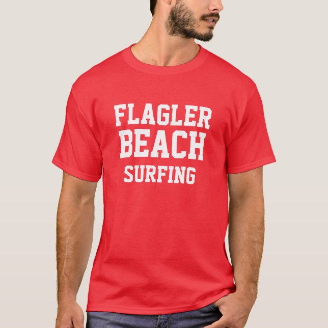 Flagler Beach Floride Surf T-Shirt (Devant)