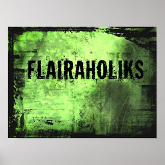 Flairaholiks Poster