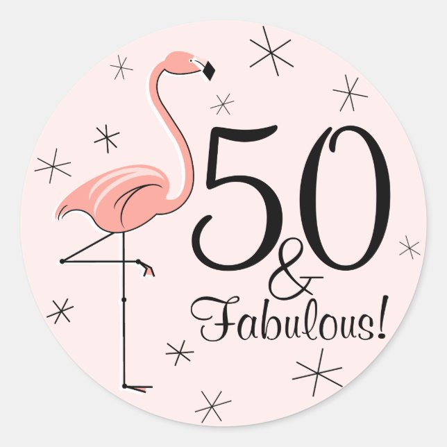 Flamant rose rose '50 et fabuleux!' autocollant (Devant)
