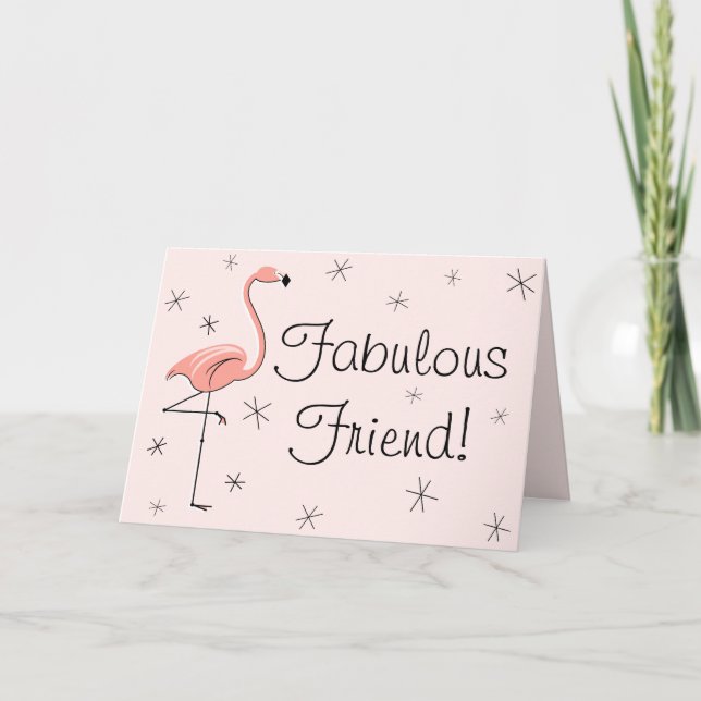 Flamant rose Rose Fabulous Friend! carte de voeux (Devant)