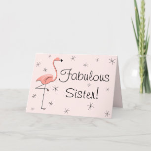Flamant rose Rose Fabulous Soeur! carte d'annivers
