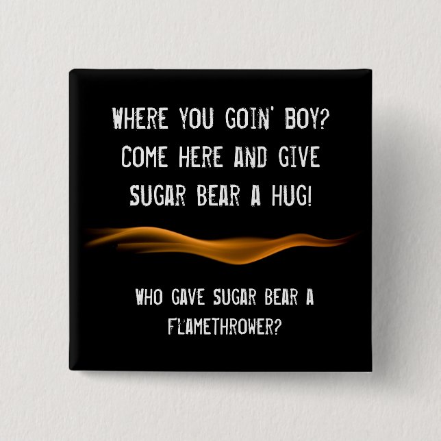 Flamethrower Button (Vorderseite)