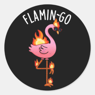 Flamin-go Funny Flamingo Pun Dark BG Runder Aufkleber
